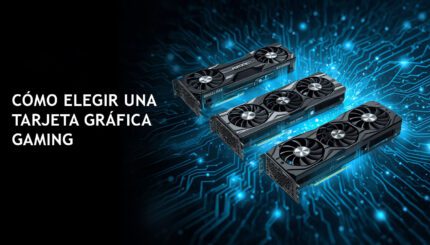 Cómo-elegir-una-tarjeta-gráfica-gaming-en-2026-guía-definitiva