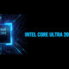 Intel Core Ultra 200S Plus: ¿La Resurrección de Intel en la Guerra de los Procesadores?